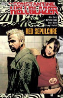 John Constantine, hellblazer : red sepulchre /