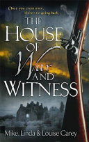 The house of war and witness /