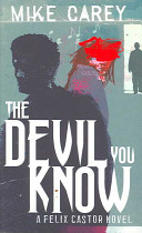 The devil you know /