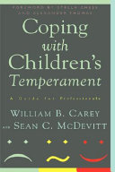Coping with children's temperament : a guide for professionals /