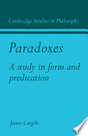 Paradoxes, a study in form and predication /