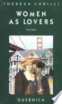 Women as lovers : two plays /