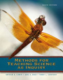 Methods for teaching science as inquiry /