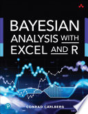 Bayesian analysis with Excel and R /