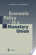 Economic policy in a monetary union /