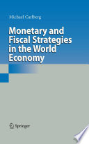 Monetary and fiscal strategies in the world economy /