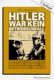 Hitler war kein Betriebsunfall : hinter den Kulissen der Weimarer Republik : die programmierte Diktatur /