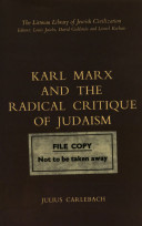 Karl Marx and the radical critique of Judaism /