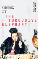 The turquoise elephant /