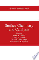 Surface Chemistry and Catalysis /