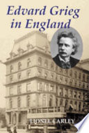 Edvard Grieg in England /