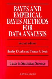 Bayes and empirical Bayes methods for data analysis /