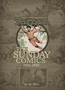 Edgar Rice Burroughs' TARZAN : the Sunday comics 1931-1933 /