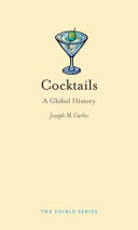 Cocktails : a global history /