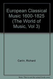 European classical music, 1600-1825 /