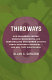 Third ways : how Bulgarian greens, Swedish housewives, and beer-swilling Englishmen created family-centered economies -- and why they disappeared /