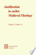 Justification in earlier medieval theology /