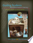 Guiding students into information literacy : strategies for teachers and teacher-librarians /