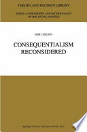 Consequentialism Reconsidered /
