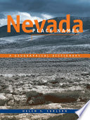 Nevada place names : a geographical dictionary /