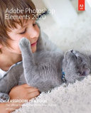 ADOBE PHOTOSHOP ELEMENTS 2020 CLASSROOM IN A BOOK.