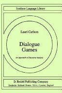 Dialogue games : an approach to discourse analysis /