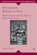 Performing bodies in pain : medieval and post-modern martyrs, mystics, and artists /
