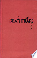 Deathtraps : the postmodern comedy thriller /