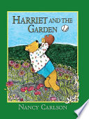 Harriet and the garden /