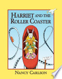 Harriet and the roller coaster /