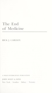 The end of medicine /