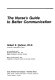 The nurse's guide to better communication /
