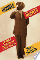 Double agents : espionage, literature, and liminal citizens /