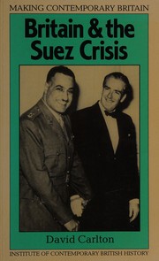 Britain and the Suez crisis /