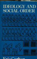 Ideology and social order /