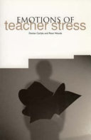 The emotions of teacher stress /