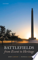 Battlefields from event to heritage /