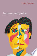 Intimate antipathies /