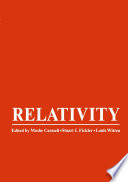 Relativity : Proceedings of the Relativity Conference in the Midwest, held at Cincinnati, Ohio, June 2-6, 1969 /
