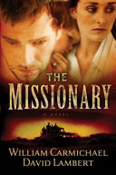 The missionary : a novel  /