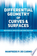 Differential geometry of curves & surfaces /