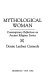 Mythological woman : contemporary reflections on ancient religious stories /