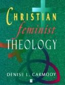 Christian feminist theology : a constructive interpretation /