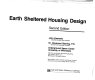 Earth sheltered housing design /