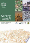 Working together : a guide for planners and housing providers /