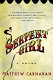Serpent girl : a novel /