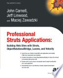 Professional Struts applications : building web sites with Struts, ObjectRelationalBridge, Lucene, and Velocity /