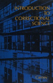 Introduction to correctional science /