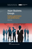 Asian business groups : context, governance and performance /
