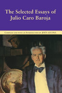 The selected essays of Julio Caro Baroja /